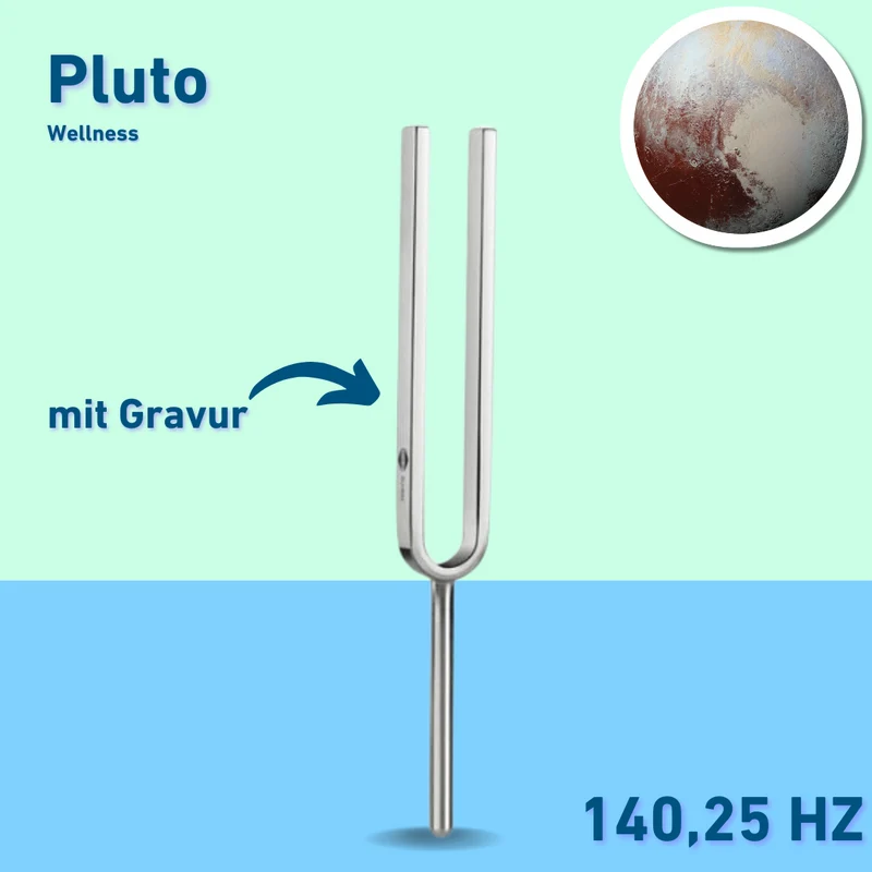 Gravur: Stimmgabel Pluto Wellness 140,25 Hz | Art.-Nr. 220015 + Gravur